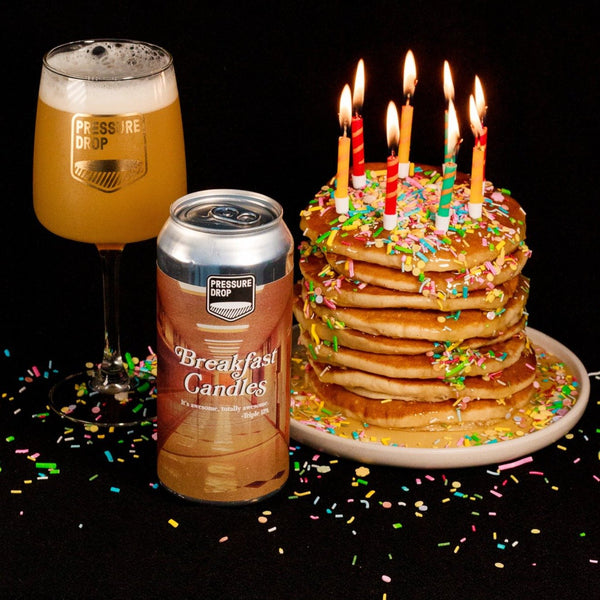 Pressure Drop - Breakfast Candles, TIPA, 10% ABV, 440ml.  Style: New England Triple IPA. Hops: Cryo Citra, Azacca Lupomax.  citrus • tangerine • pineapple.  It's a bit fun, it's a bit silly, it's a whole lot of hoppy.  A classic hazy New England base, triple hopped with a truckload of Citra & Azacca for an incredible aroma and full-on fruity favour.