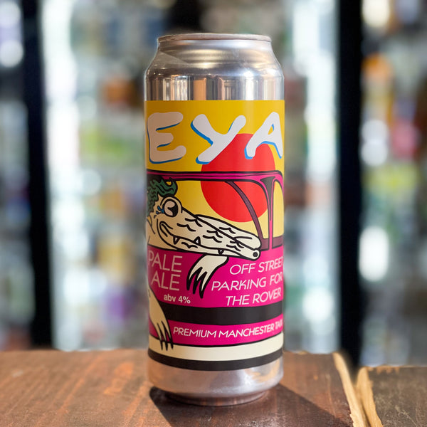 DEYA - Off Street Parking for the Rover, Pale Ale, 4% ABV, 500ml.  This is a pale ale with a thick body and low bitterness. Brewed with Loral and Idaho-7 hops. Sweet orange and floral aroma lead into juicy lychee and pineapple sherbet goodness.