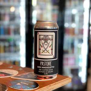 Pastore -DDH Angioletto, 5.0% ABV, 440ml.  A double dry hopped sour with motueka & galaxy.